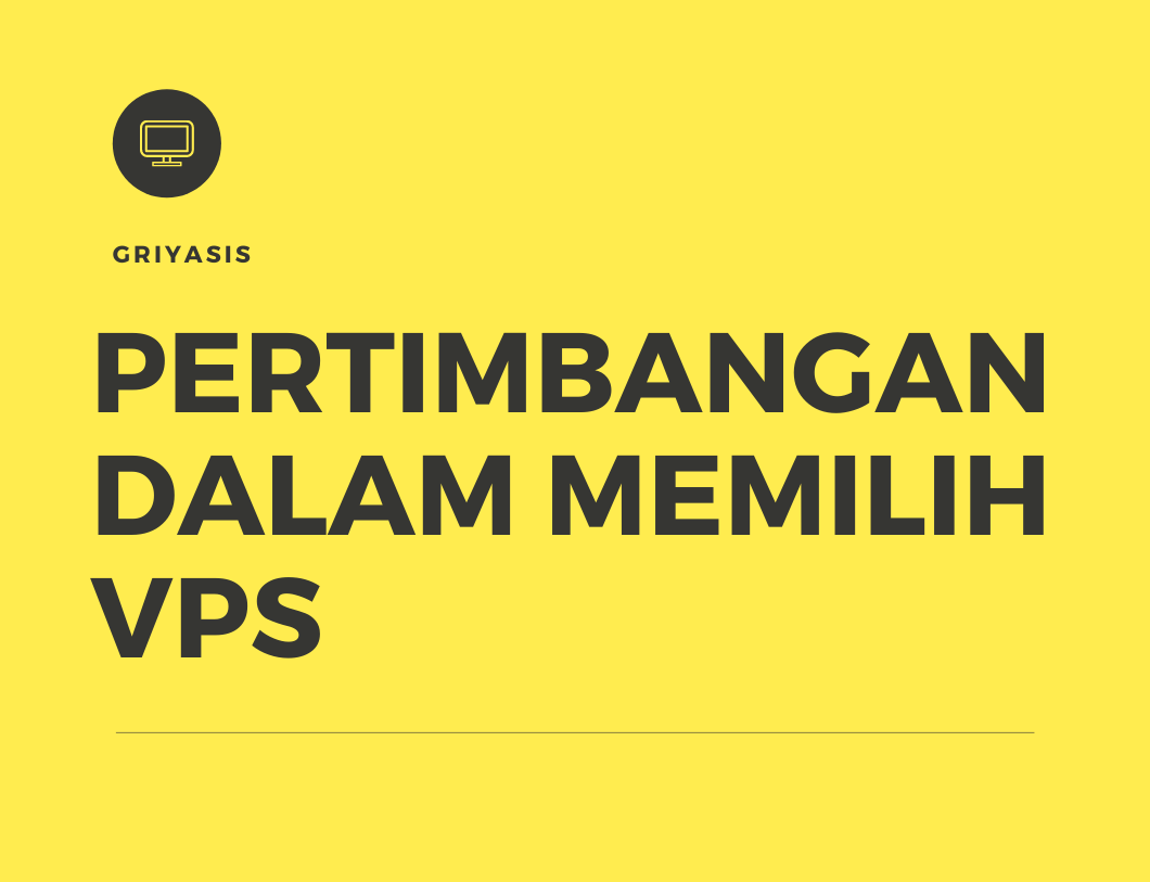 Apa itu VPS, VPS Adalah | Griyasis